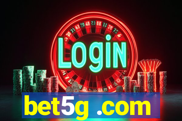 bet5g .com